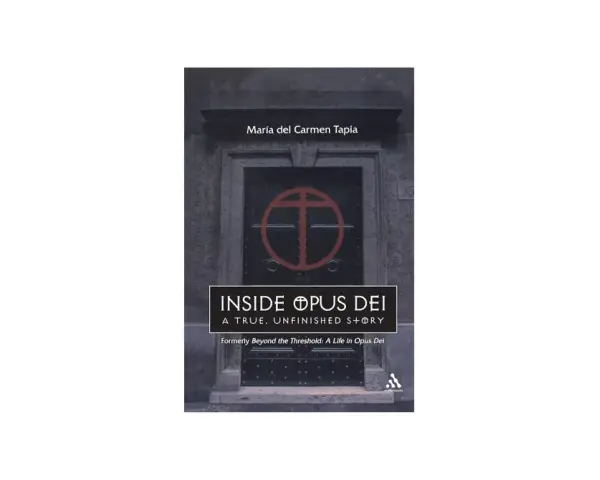 Book cover for "Inside Opus Dei" by María del Carmen Tapia, featuring a dark door with a red symbol and the title.