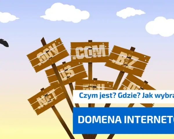 Domena internetowa: Co to jest? Jak działa i ile kosztuje?