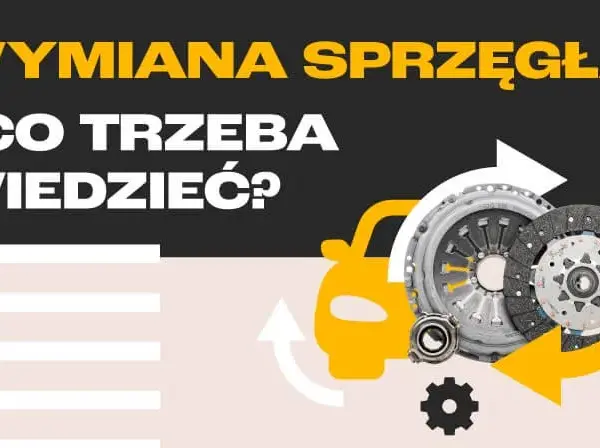 Ile trwa wymiana sprzęgła? Sprawdź czynniki wpływające na czas