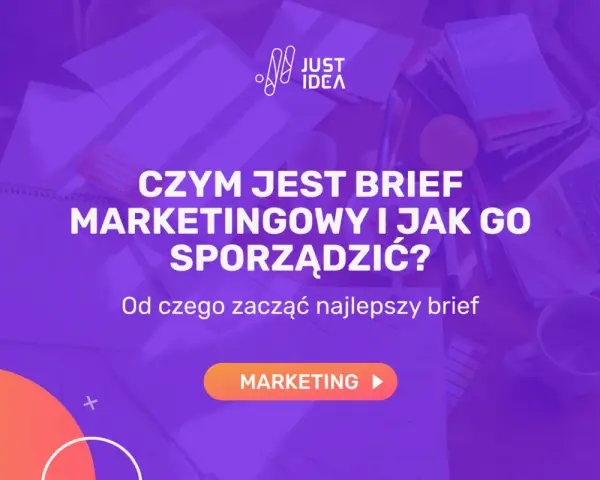 Czym jest brief marketingowy i jak go sporządzić? Dowiedz się, od czego zacząć najlepszy brief.