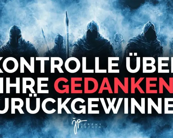 Dunkle Gestalten mit Rüstungen und Waffen stehen im Nebel. Text: "Kontrolle über Ihre Gedanken zurückgewinnen". Ein Kampf wie in Epheser 6,12.