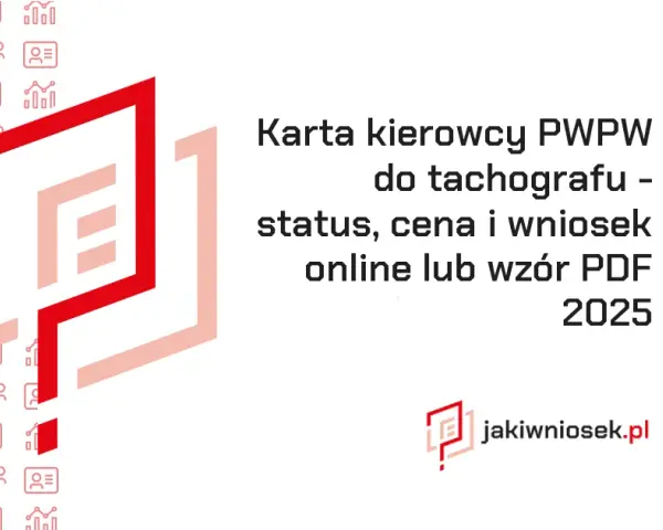 Jak wyrobić kartę kierowcy PWPW - uniknij błędów i oszczędź czas