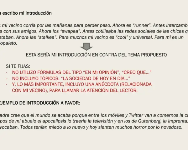 Ejemplo de cómo hacer un texto argumentativo: una introducción personal sobre un vecino y un ejemplo a favor.