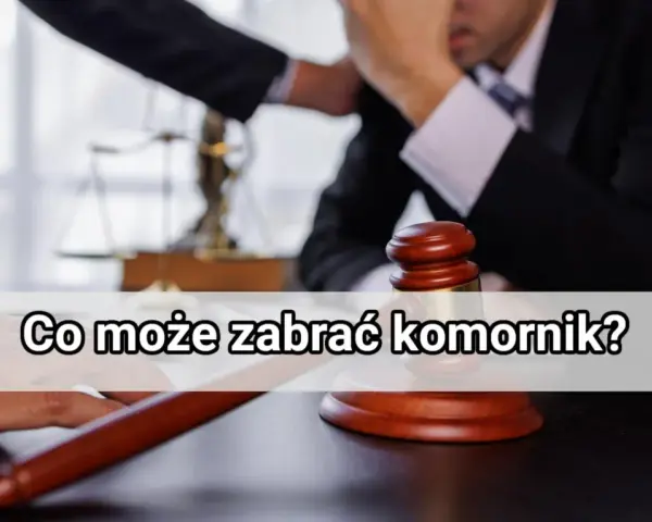 Młotek sędziowski i waga sprawiedliwości. Tekst: "Co może zabrać komornik?". Pytanie o egzekucję.