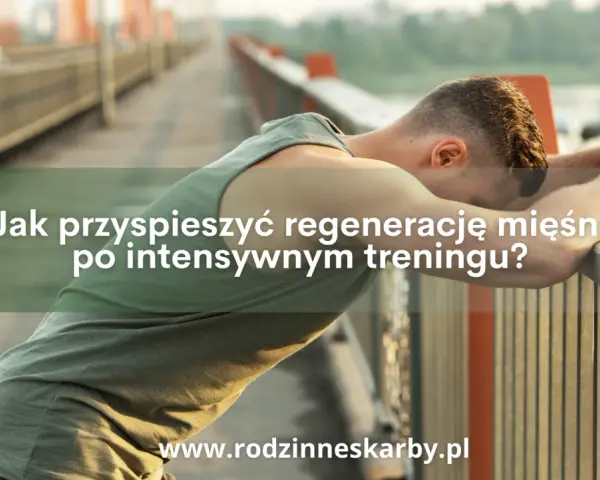 Co na regenerację po treningu? Klucz do szybszych postępów!