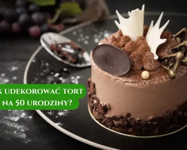 Dekoracja tortu na 50. urodziny: pomysły, które zachwycą!
