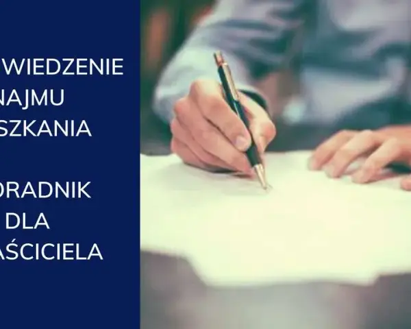 Wypowiedzenie umowy najmu: Jak zrobić to poprawnie? Poradnik