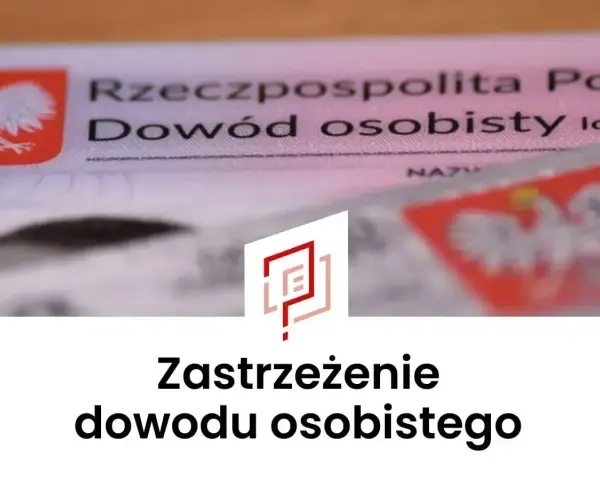 Zastrzeżenie dowodu osobistego. Dowód osobisty Rzeczypospolitej Polskiej.
