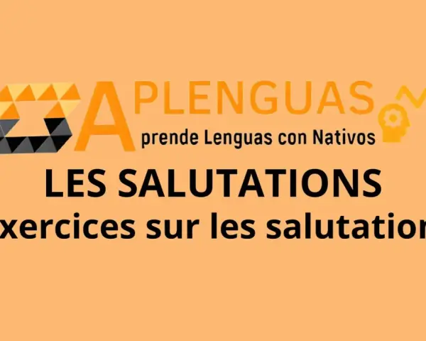 Aprende formas de decir hola en francés con ejercicios de "Les Salutations".