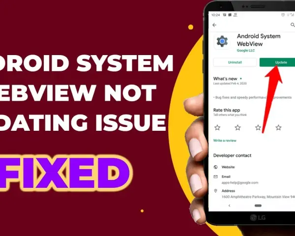 Dlaczego android system webview nie chce się zaktualizować i jak to naprawić