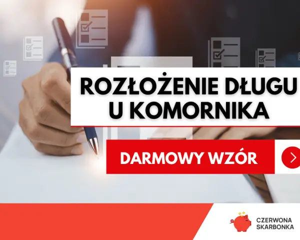 Darmowy wzór wniosku o rozłożenie długu u komornika na raty. Ręka pisze długopisem na papierze.