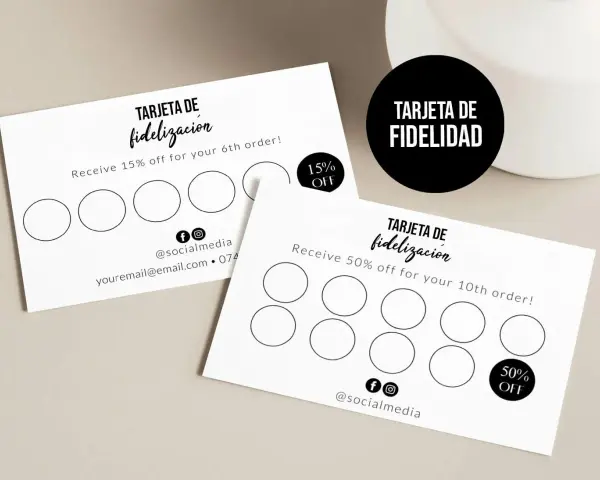 Ejemplos de tarjetas de fidelización de clientes: una con 6 círculos para un 15% de descuento y otra con 10 círculos para un 50% de descuento.