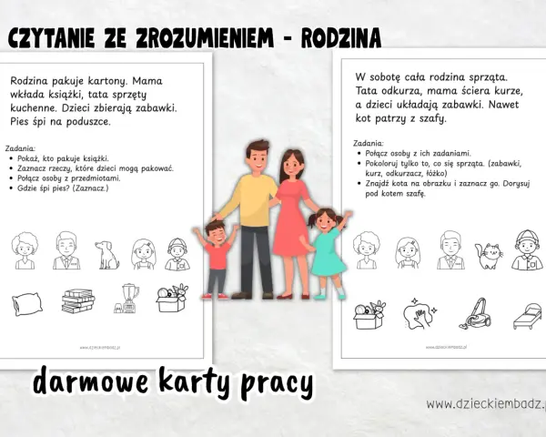 Karty pracy "Czytanie ze zrozumieniem - Rodzina" dla 3 latka. Dzieci ćwiczą czytanie i dopasowywanie obrazków do tekstu.