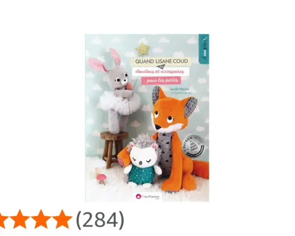 Livre "Quand Lisane coud des doudous et accessoires pour les petits" avec un patron doudou gratuit à imprimer. Un renard, un hérisson et un lapin sont présentés.