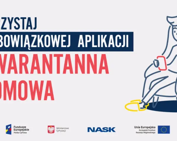 Ilustracja mężczyzny siedzącego w fotelu i korzystającego z telefonu komórkowego. Napis: "Korzystaj z obowiązkowej aplikacji Kwarantanna Domowa".