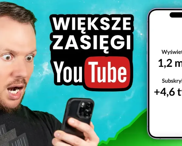 Jak zwiększyć zasięg na YouTube i uniknąć typowych błędów