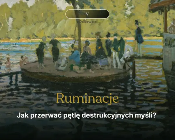 Obraz przedstawia ludzi na łodzi i w wodzie, a na pierwszym planie napis "Ruminacje. Jak przerwać pętlę destrukcyjnych myśli?".