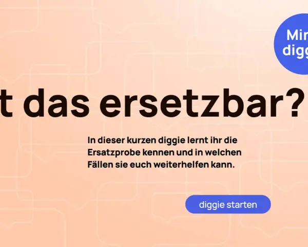 Ist das ersetzbar? In dieser kurzen diggie lernt ihr die Ersatzprobe kennen.