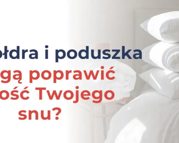 Jaką kołdrę wybrać, aby zapewnić sobie komfortowy sen przez cały rok