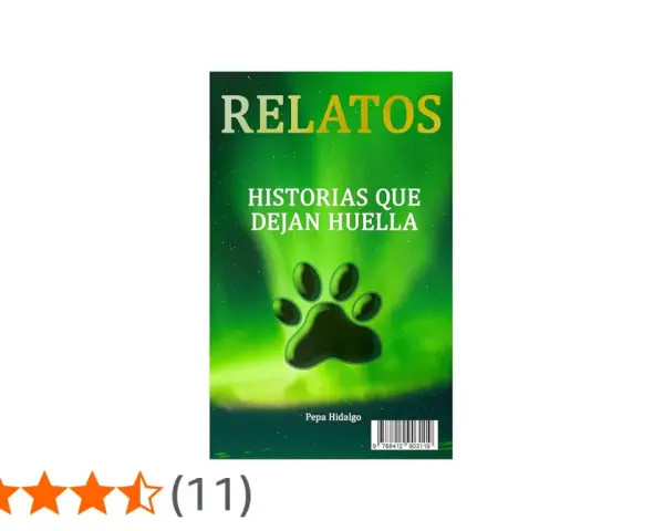 Portada de libro "Relatos: Historias que dejan huella", con una huella de pata y fondo verde. Ejemplos de microrrelatos que conmueven.