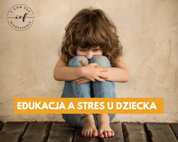 Jak rozładować stres u dziecka - skuteczne metody i techniki wsparcia
