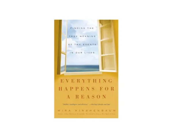 Book cover: "Everything Happens for a Reason" by Mira Kirshenbaum. A window opens to a serene ocean view, suggesting that everything happens for a reason.
