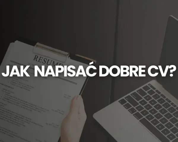 CV z sekcją "mocne strony" obok laptopa. Jak napisać dobre CV?