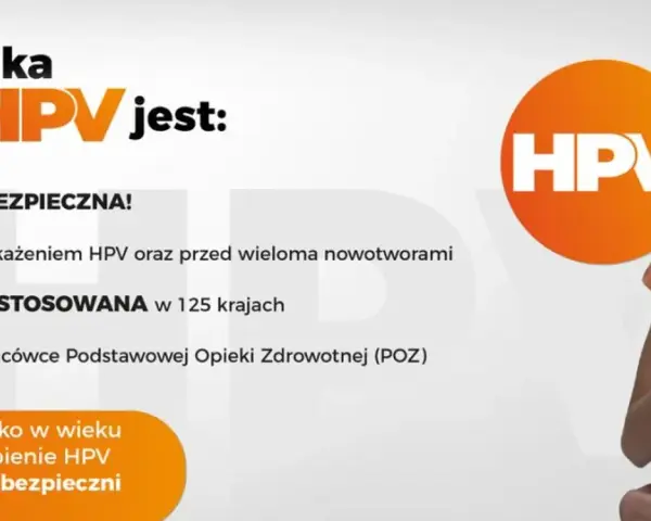 Szczepionka przeciw HPV jest skuteczna i bezpieczna, chroni przed nowotworami. Brak informacji o HPV szczepionka skutki uboczne.