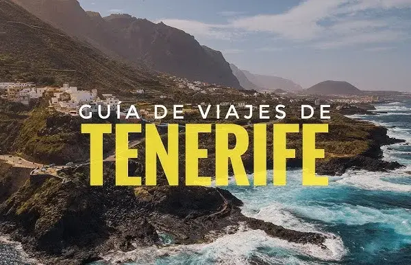 Tenerife: Tu guía definitiva para descubrir la isla (más allá del sol)