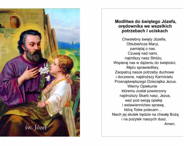 Św. Józef z Dzieciątkiem Jezus, obrazek z modlitwą do św. Józefa o pracę i opiekę.