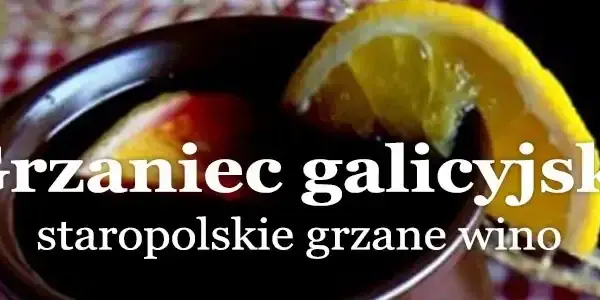 Grzaniec Galicyjski: Jak podgrzać i serwować idealnie?