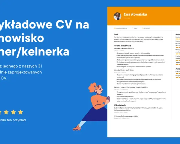 Przykładowe CV na stanowisko kelnerka. Ewa Kowalska, energiczna i entuzjastyczna kelnerka z 3-letnim doświadczeniem, prezentuje swoje umiejętności.