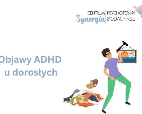 Objawy ADHD u dorosłych: bałagan, rozproszenie, próba powieszenia obrazu młotkiem.