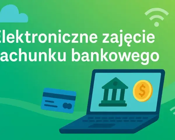 Elektroniczne zajęcie rachunku bankowego. Uważaj, by nie przekroczyć kwoty wolnej od zajęcia, gdy korzystasz z bankowości online.
