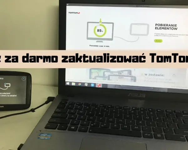 Jak zaktualizować nawigację TomTom XXL za darmo i uniknąć problemów
