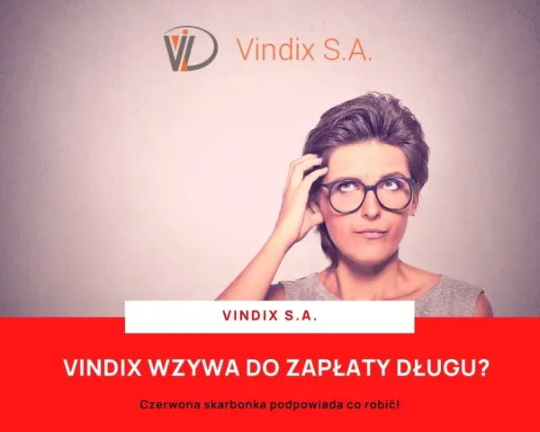Zastanawiasz się, vindix co to jest i czy wzywa do zapłaty długu? Czerwona skarbonka podpowie!