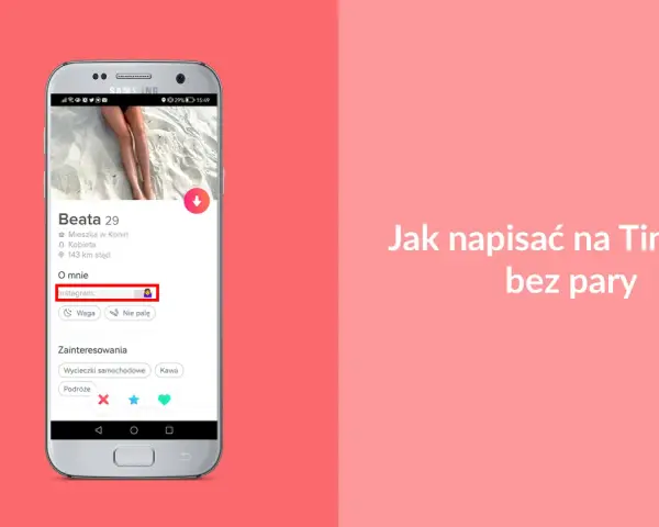 Profil Tinder Beaty, gdzie szuka drugiej połówki. Dowiedz się, jak napisać na Tinderze bez pary, by znaleźć swoją drugą połówkę.