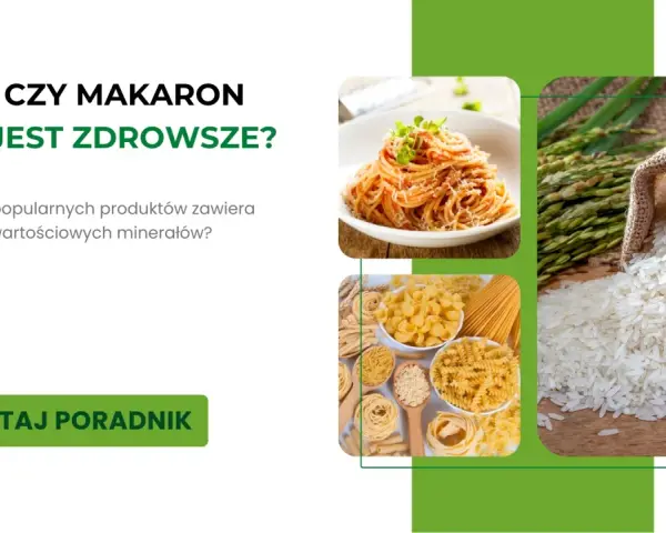 Ryż czy makaron – który z nich jest zdrowszy? Porównanie popularnych produktów i ich wartości odżywczych.