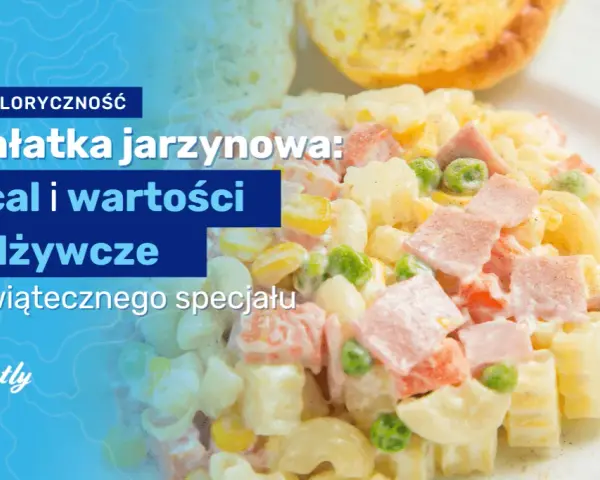 Ile kalorii ma sałatka jarzynowa? Zaskakujące dane i triki!
