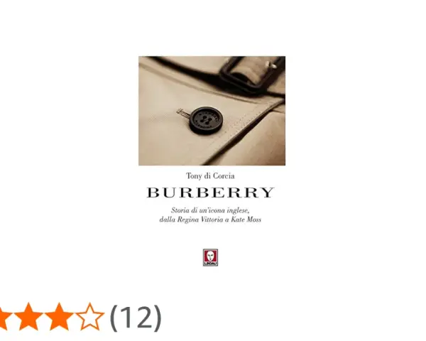 La copertina del libro "Burberry: Storia di un'icona inglese" di Tony di Corcia, con dettaglio di un trench coat.