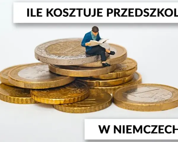 Ile kosztuje żłobek w Niemczech? Zaskakujące różnice w cenach