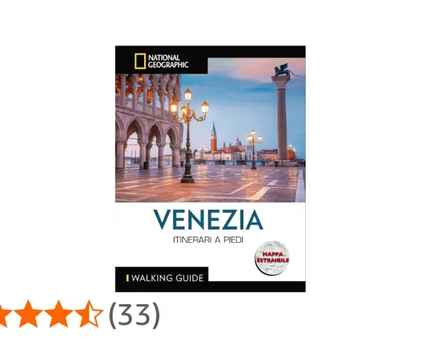 Guida National Geographic per esplorare le calli di Venezia a piedi, con itinerari e mappa estraibile.