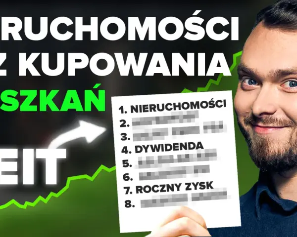 Jak zarabiać na nieruchomościach bez kupowania mieszkań? Dowiedz się o REITach i rocznym zysku.