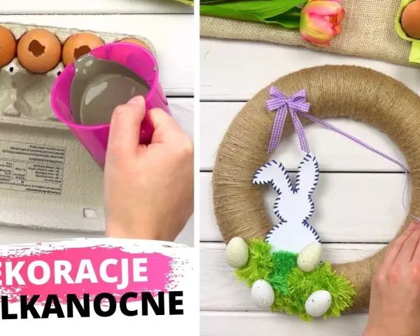Jak zrobić ozdoby wielkanocne na drzwi - kreatywne pomysły DIY