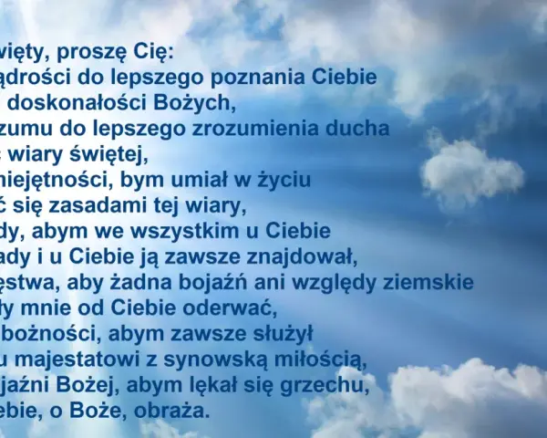 Modlitwa Jana Pawła II do Ducha Świętego o dary: mądrości, rozumu, umiejętności, rady, męstwa, pobożności i bojaźni Bożej.