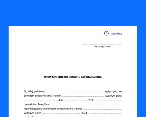 Formularz upoważnienia do odbioru zaświadczenia. Pozwala ustalić, czy ktos inny moze odebrac paszport lub inne dokumenty.