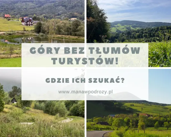 Gdzie jechać w góry w Polsce, aby uniknąć tłumów i cieszyć się przyrodą