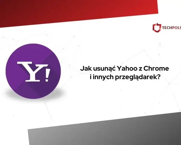 Jak usunąć Yahoo z Chrome? Poznaj sekret trwałego rozwiązania.