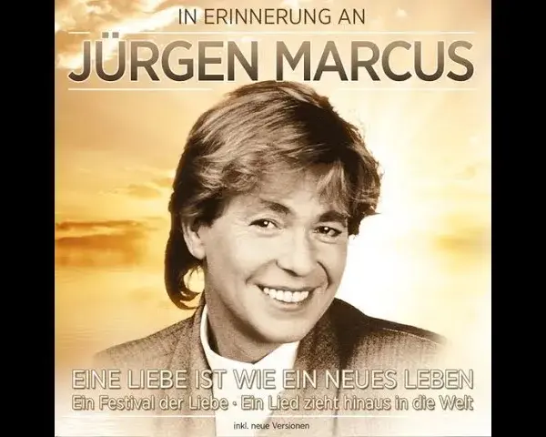 Jürgen Marcus: Wer singt "Ein Festival der Liebe"? Der Hit von 1973