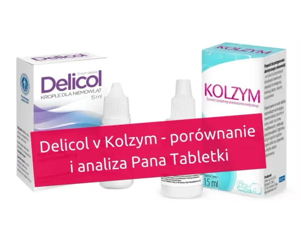 Delicol i Kolzym - porównanie. Pozytywne opinie o Delicol dla niemowląt.
